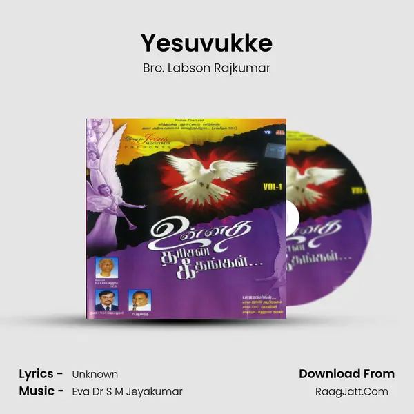 Yesuvukke MP3 Song by Bro. Labson Rajkumar Cover