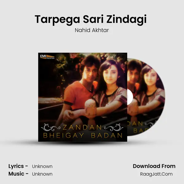 Tarpega Sari Zindagi (From 