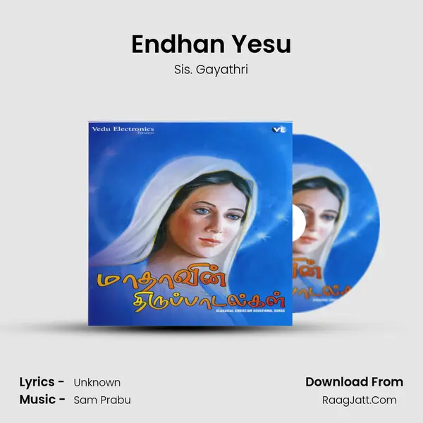 Endhan Yesu MP3 Song by Sis. Gayathri Cover