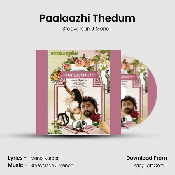 Paalaazhi Thedum MP3 Song by Sreevalsan J Menon Cover