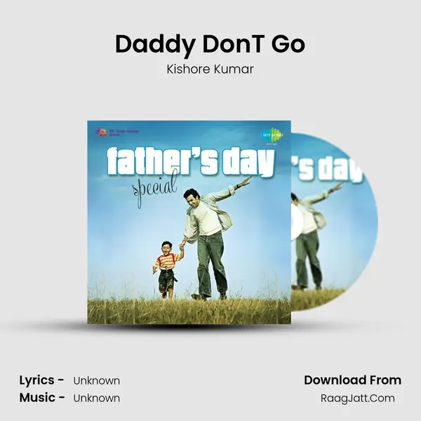Daddy Don&#x27;T Go Cover
