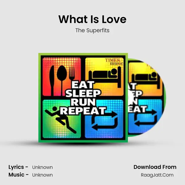 What Is Love MP3 Song by The Superfits Cover