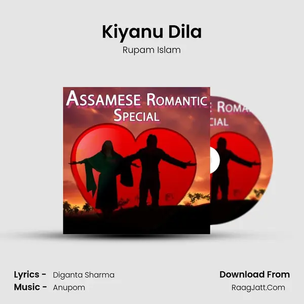 Kiyanu Dila MP3 Song by Rupam Islam Cover