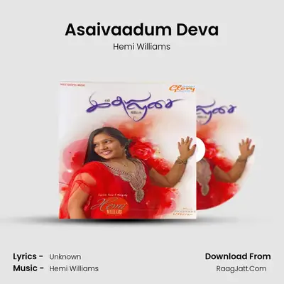 Asaivaadum Deva MP3 Song by Hemi Williams Cover