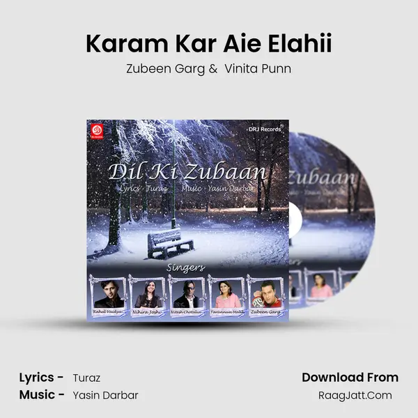 Karam Kar Aie Elahii MP3 Song by Zubeen Garg Cover
