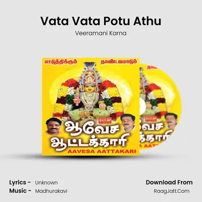 Vata Vata Potu Athu MP3 Song by Veeramani Karna Cover