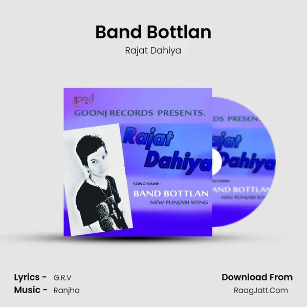 Band Bottlan MP3 Song by Rajat Dahiya Cover