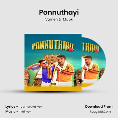 Ponnuthayi MP3 Song by Varnen Cover