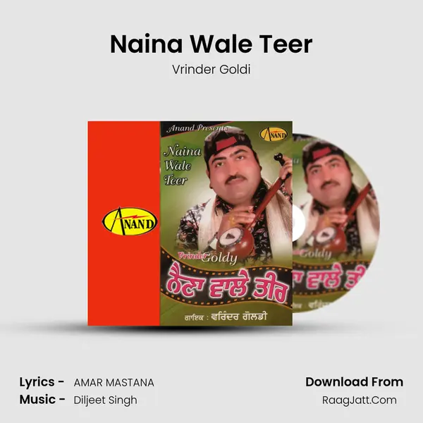 Naina Wale Teer MP3 Song by Vrinder Goldi Cover