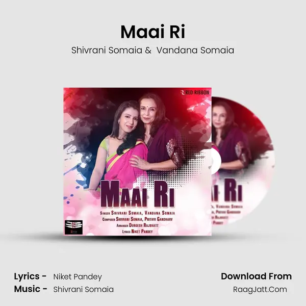 Maai Ri MP3 Song by Shivrani Somaia Cover