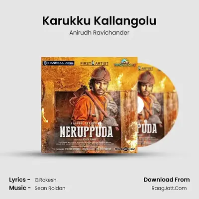 Karukku Kallangolu MP3 Song by Anirudh Ravichander Cover