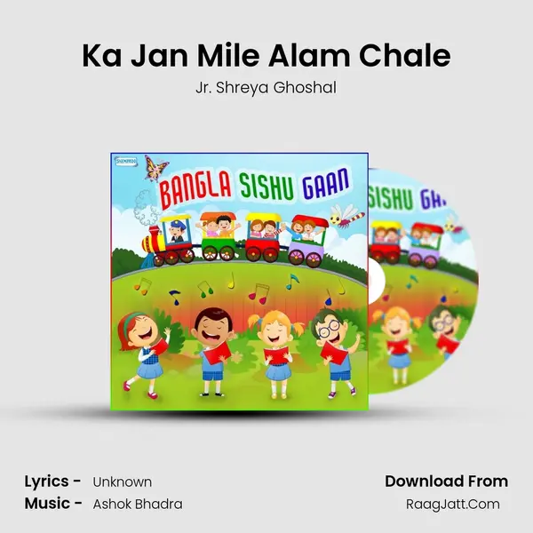 Ka Jan Mile Alam Chale MP3 Song by Jr. Shreya Ghoshal Cover