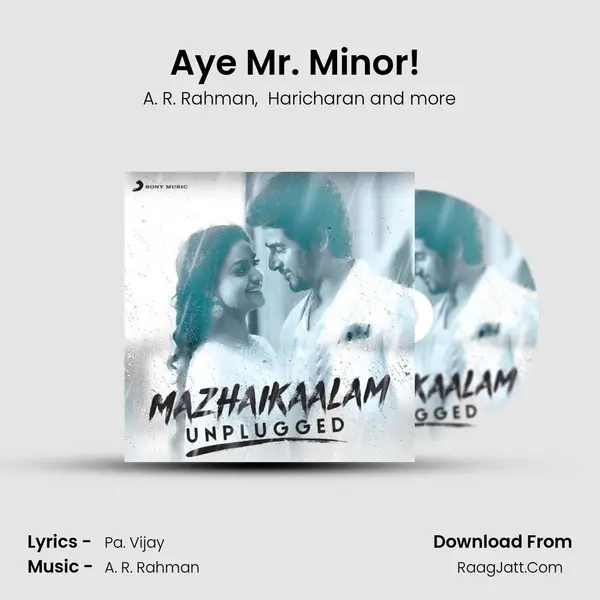 Aye Mr. Minor! (From "Kaaviyathalaivan") Cover