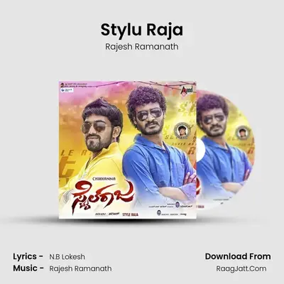 Stylu Raja MP3 Song by Rajesh Ramanath Cover