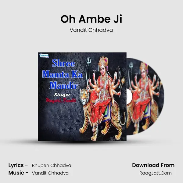 Oh Ambe Ji MP3 Song by Vandit Chhadva Cover