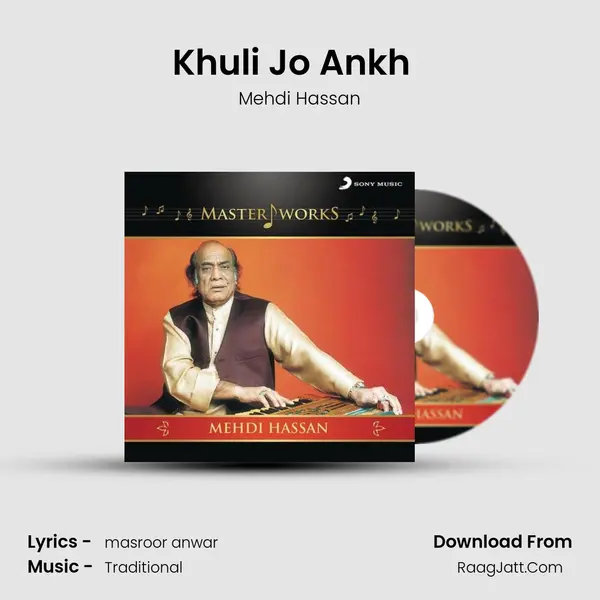 Khuli Jo Ankh (Ghazal in Raga Bhankar) (Live) MP3 Song by Mehdi Hassan Cover