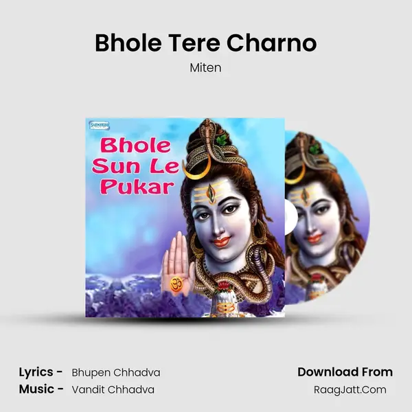 Bhole Tere Charno MP3 Song by Miten Cover