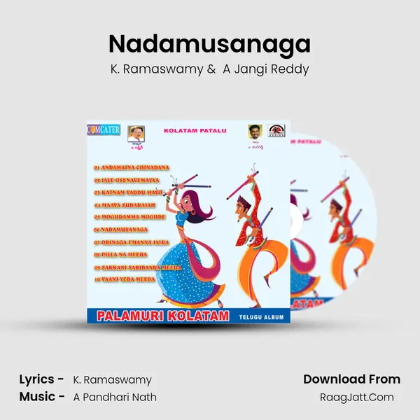 Nadamusanaga MP3 Song by K. Ramaswamy Cover