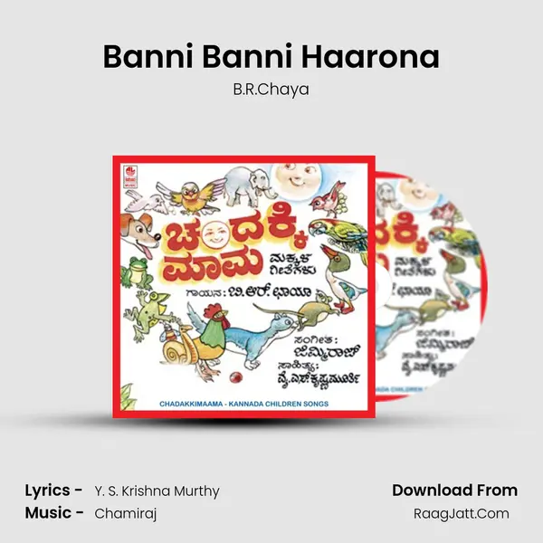 Banni Banni Haarona MP3 Song by B.R.Chaya Cover