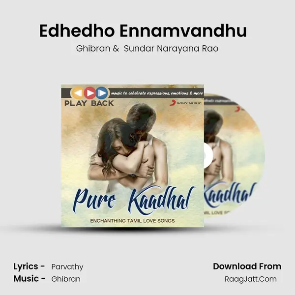 Edhedho Ennamvandhu (From 