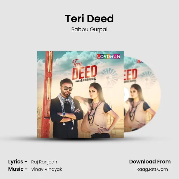 Teri Deed MP3 Song by Babbu Gurpal Cover