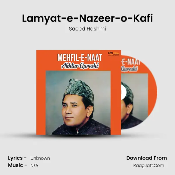 Lamyat-e-Nazeer-o-Kafi MP3 Song by Saeed Hashmi Cover