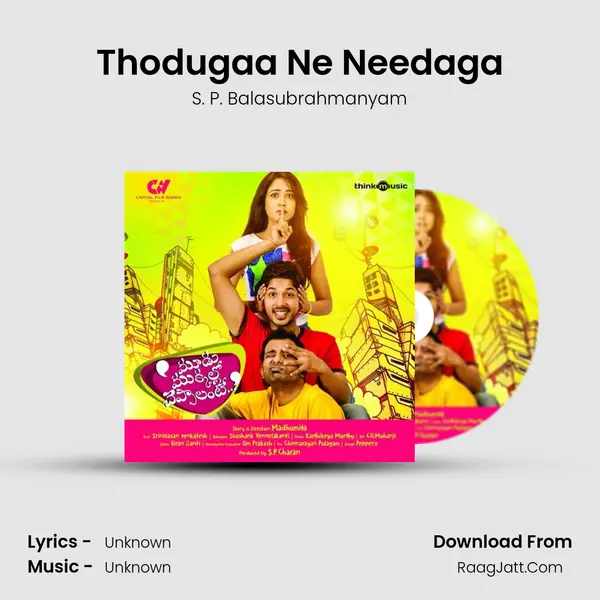Thodugaa Ne Needaga MP3 Song by S. P. Balasubrahmanyam Cover