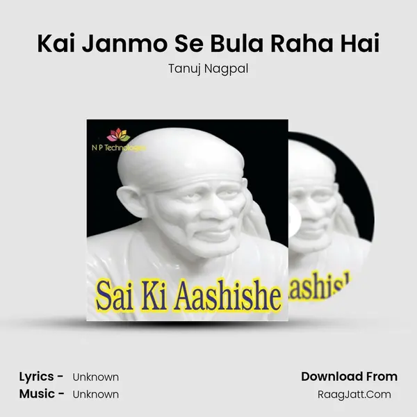 Kai Janmo Se Bula Raha Hai MP3 Song by Tanuj Nagpal Cover