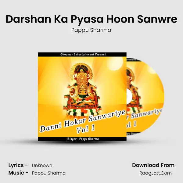 Darshan Ka Pyasa Hoon Sanwre MP3 Song by Pappu Sharma Cover