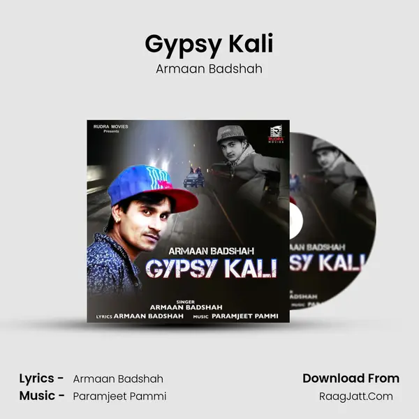 Gypsy Kali - Armaan Badshah