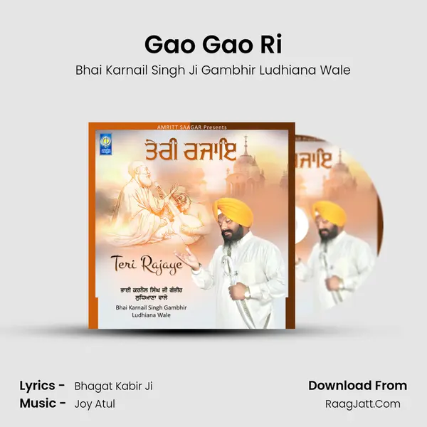Gao Gao Ri MP3 Song by Bhai Karnail Singh Ji Gambhir Ludhiana Wale Cover