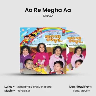 Aa Re Megha Aa MP3 Song by TANAYA Cover