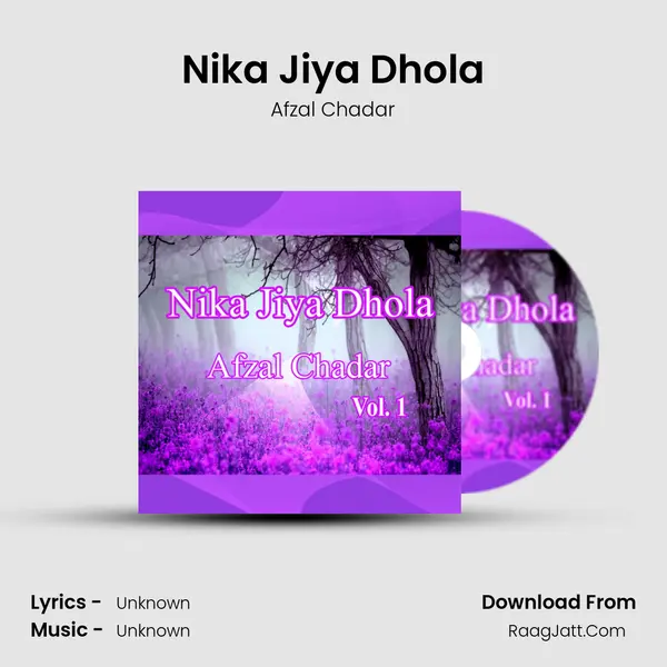 Nika Jiya Dhola MP3 Song by Afzal Chadar Cover