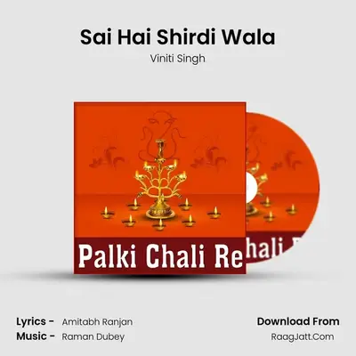 Sai Hai Shirdi Wala MP3 Song by Viniti Singh Cover