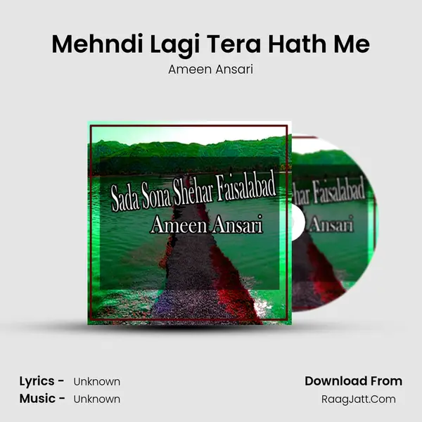 Mehndi Lagi Tera Hath Me MP3 Song by Ameen Ansari Cover