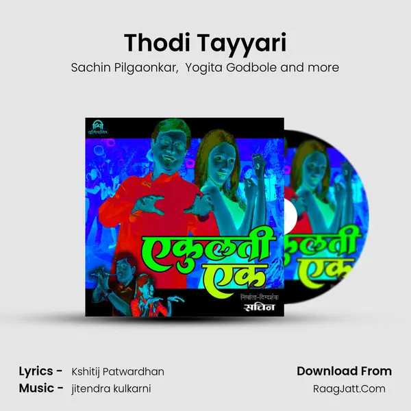 Thodi Tayyari MP3 Song by Sachin Pilgaonkar Cover
