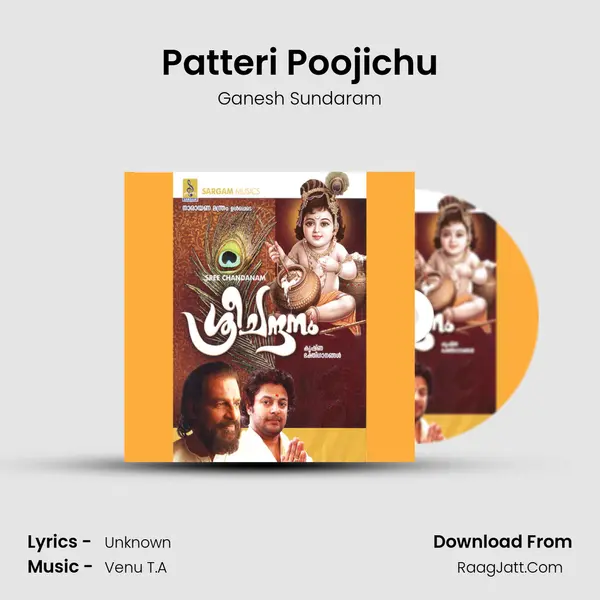 Patteri Poojichu MP3 Song by Ganesh Sundaram Cover