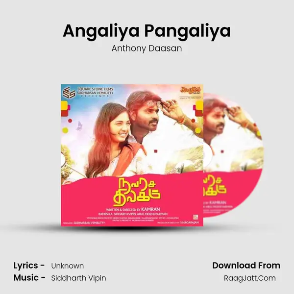 Angaliya Pangaliya MP3 Song by Anthony Daasan Cover