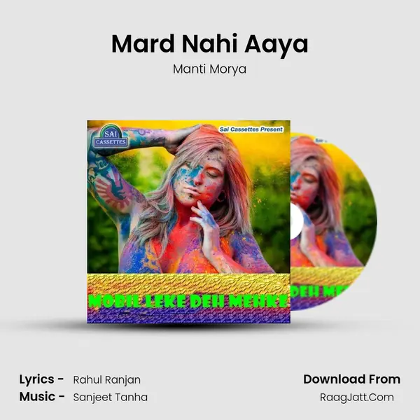 Mard Nahi Aaya MP3 Song by Manti Morya Cover