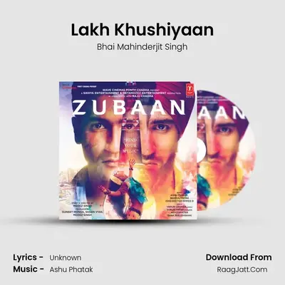 Lakh Khushiyaan MP3 Song by Bhai Mahinderjit Singh Cover