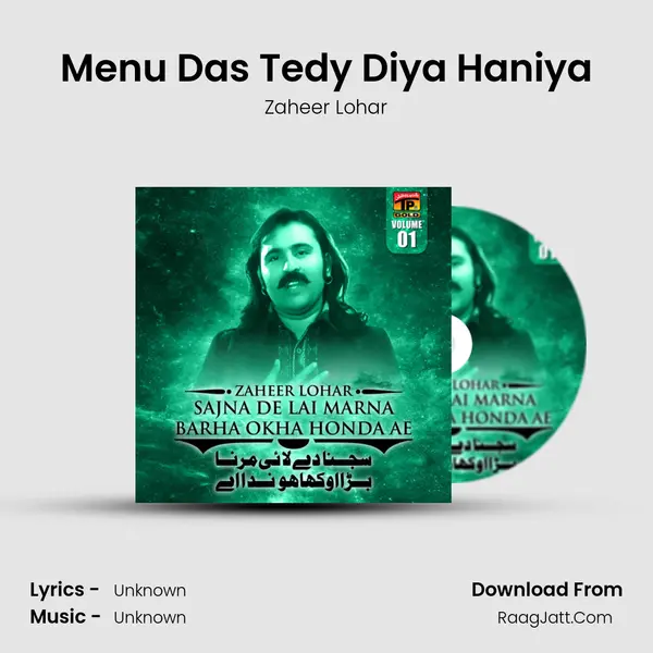 Menu Das Tedy Diya Haniya MP3 Song by Zaheer Lohar Cover