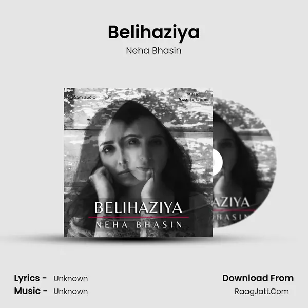 Belihaziya - Single - Neha Bhasin