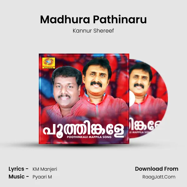 Madhura Pathinaru MP3 Song by Kannur Shereef Cover