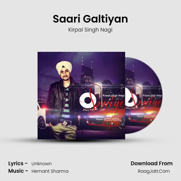 Saari Galtiyan MP3 Song by Kirpal Singh Nagi Cover