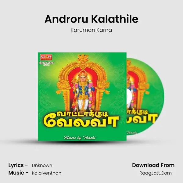 Androru Kalathile MP3 Song by Karumari Karna Cover