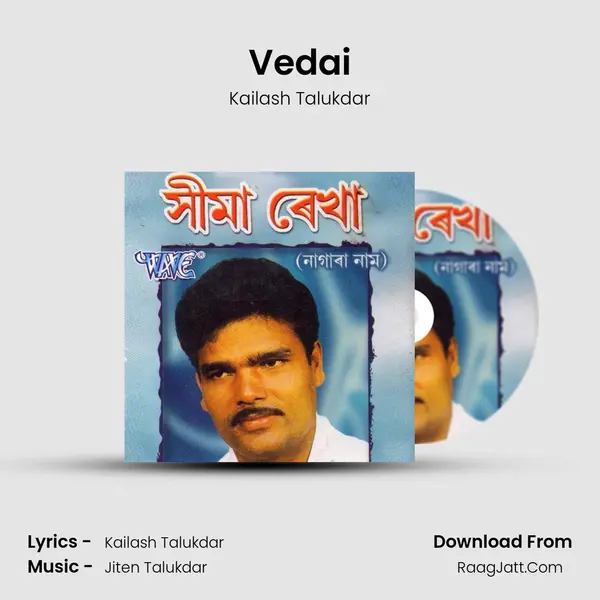 Vedai MP3 Song by Kailash Talukdar Cover