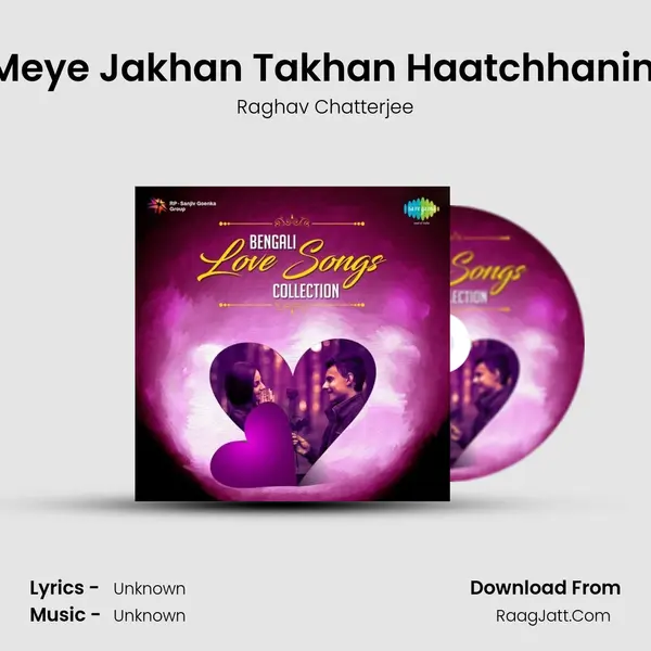 Ekta Meye Jakhan Takhan Haatchhaninte Da Cover