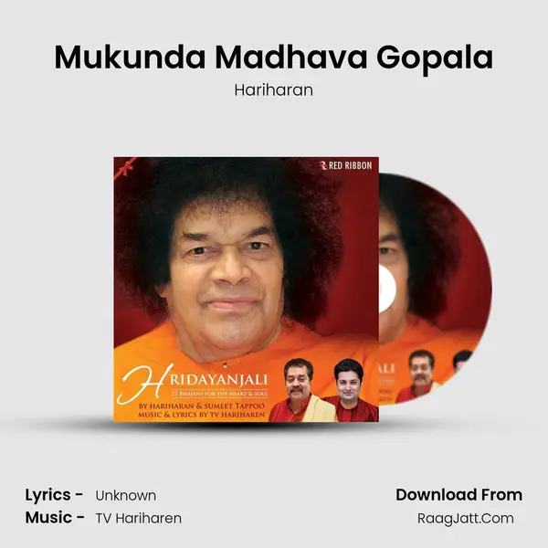 Mukunda Madhava Gopala MP3 Song by Hariharan Cover
