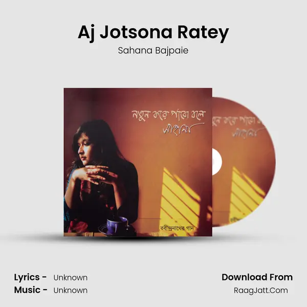 Aj Jotsona Ratey MP3 Song by Sahana Bajpaie Cover