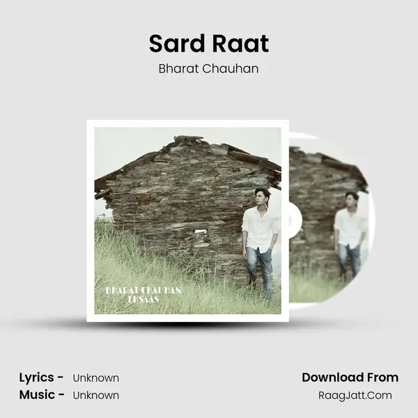 Sard Raat MP3 Song by Bharat Chauhan Cover